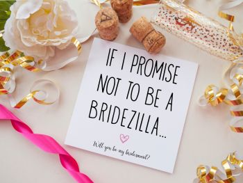 BRIDESMAID PROPOSAL CARD - BRIDEZILLA