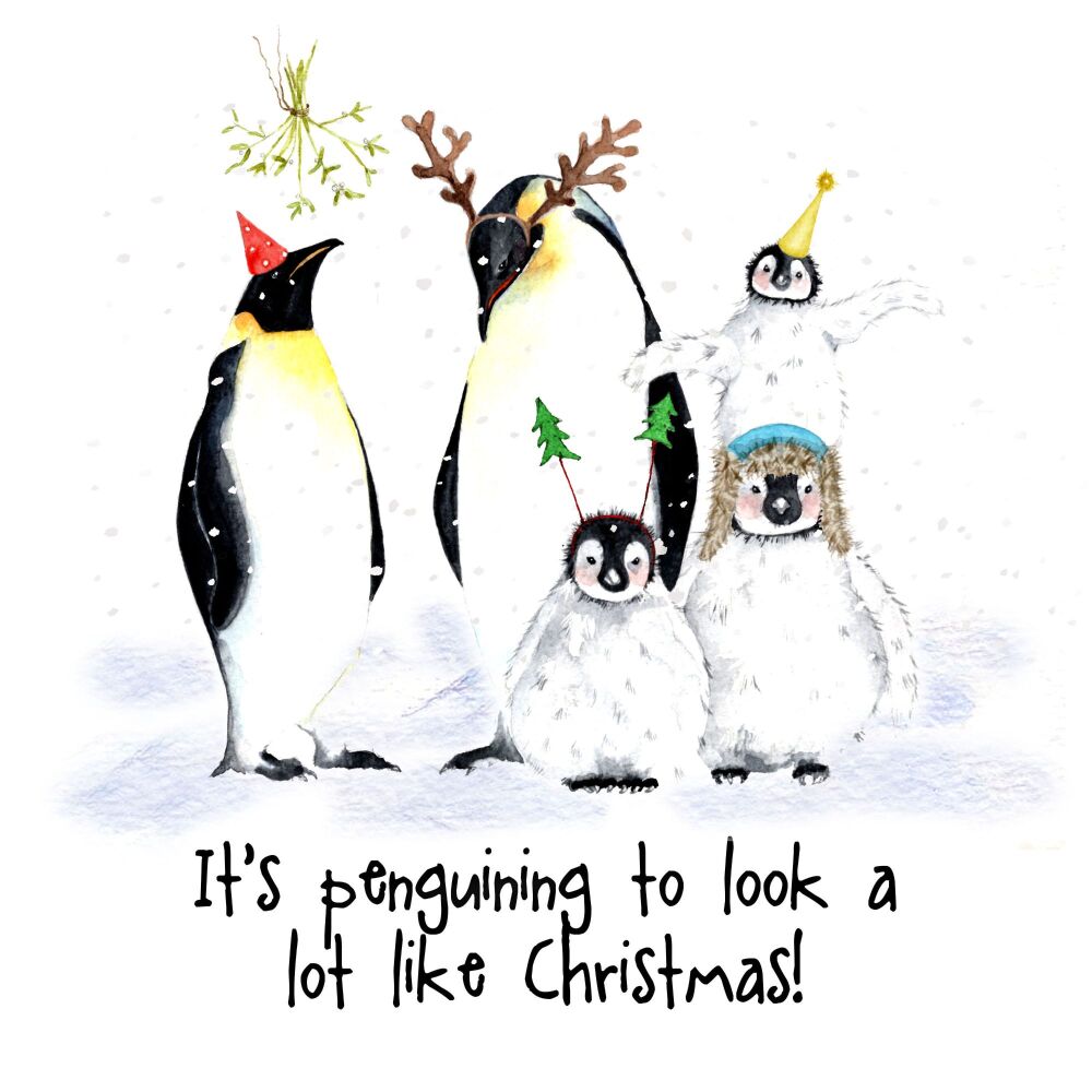 CHRISTMAS - 006C Its penguining to look a lot like Christmas