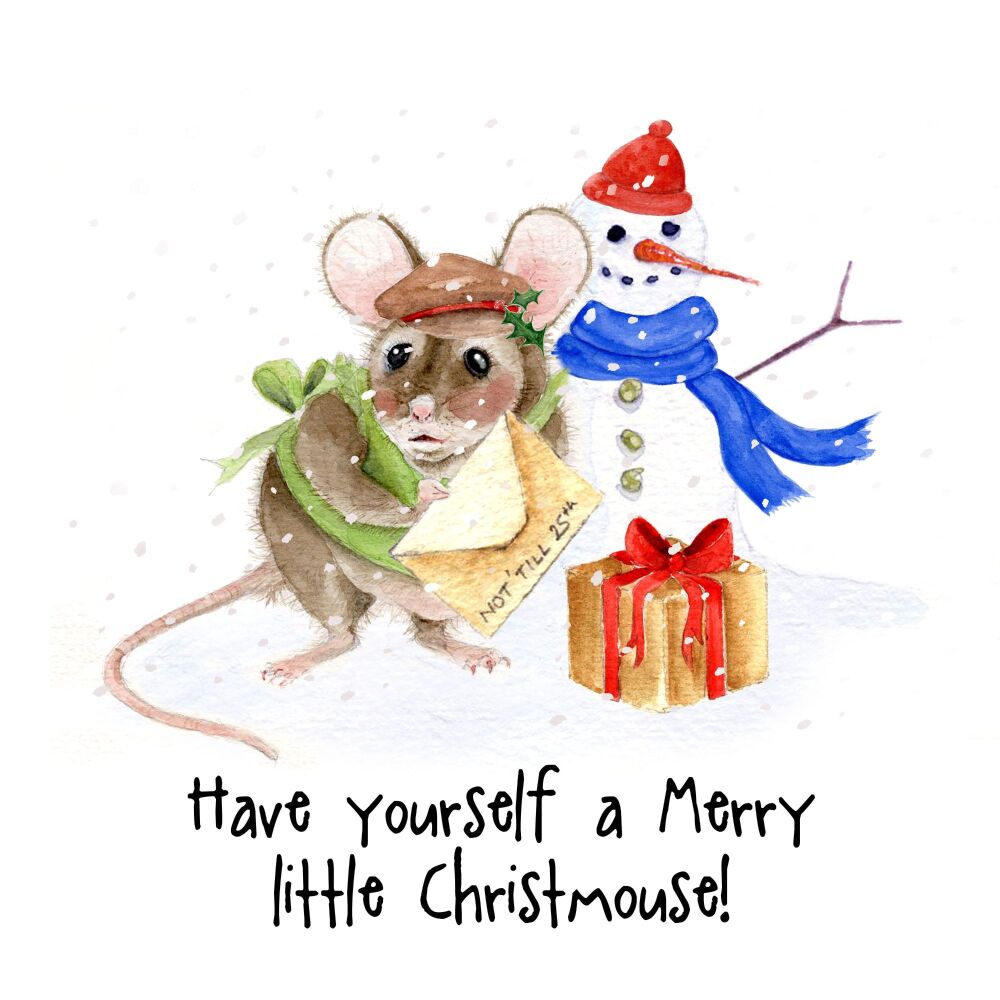 CHRISTMAS - 022C Have yourself a Merry little Christmouse