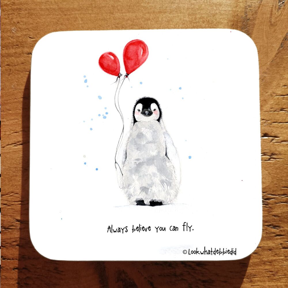 COASTER - 013 Always believe you can fly