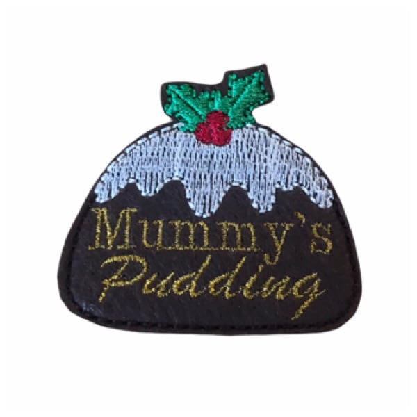 Mummy’s Pudding Feltie