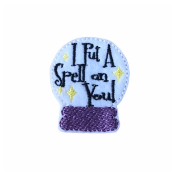 I Put A Spell On You! Feltie