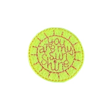 You Are My Sunshine Feltie Circle