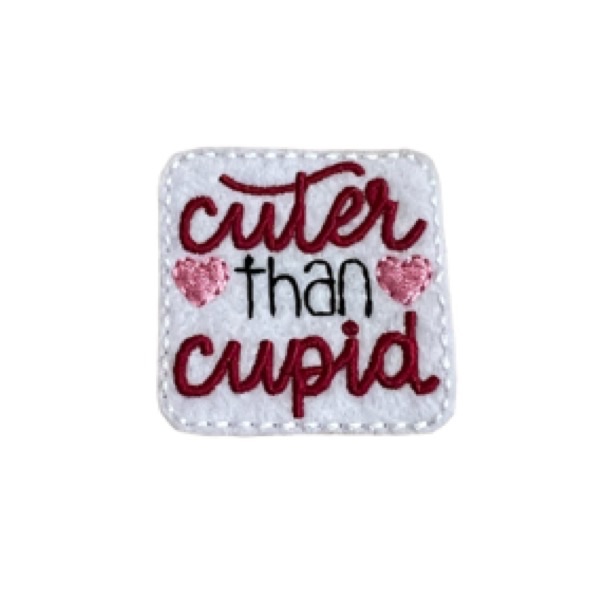 Cuter Than Cupid Feltie