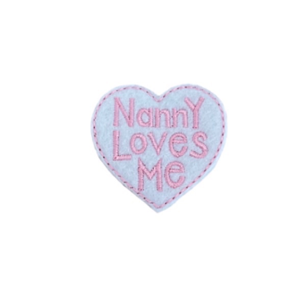 Nanny Loves Me Feltie Pink