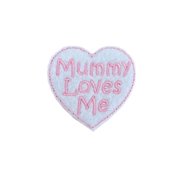 Mummy Loves Me Feltie Pink