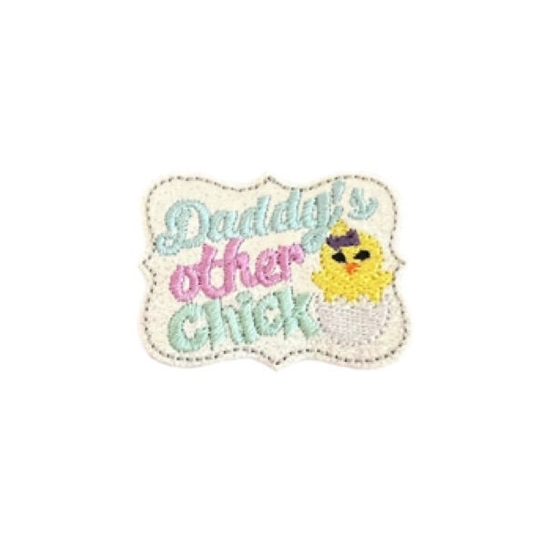Daddy’s other chick feltie