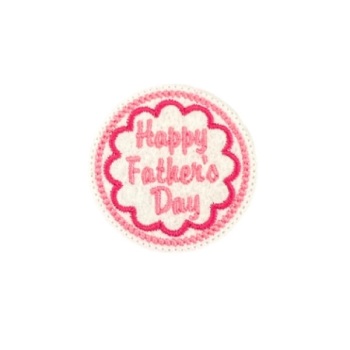 Happy Father’s Day Feltie Pink