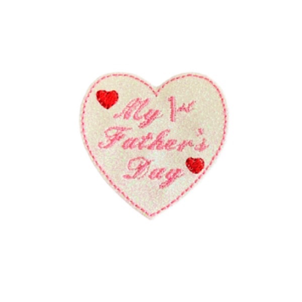 My 1st Father’s Day Heart Feltie Pink