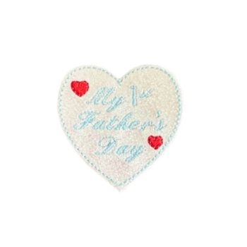 My 1st Father’s Day Heart Feltie Blue