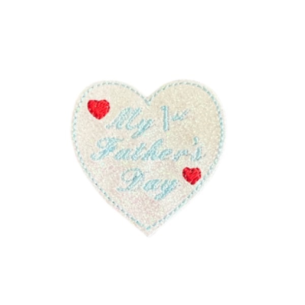 My 1st Father’s Day Heart Feltie Blue