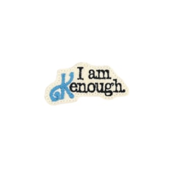 I Am Kenough Feltie