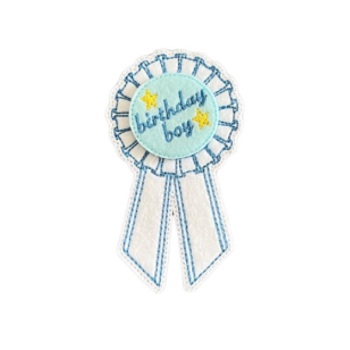 Birthday Boy Rosette Feltie