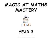 Year 3 Magic at Maths - Mastery Activities