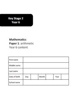 Year 6 SATs Arithmetic and Reasoning Practice Test Papers (Year 6 Content)