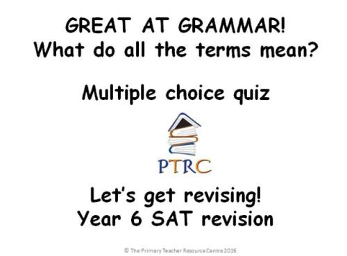Great at Grammar - Multiple Choice Quiz and Activty SATs Revision Powerpoin