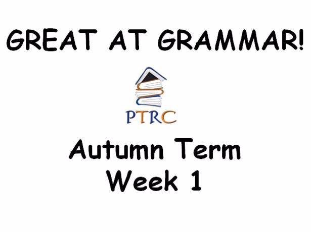 Year 3/4 Great at Grammar - Autumn Term Pack