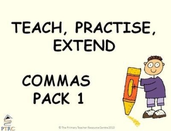 Commas Powerpoint Pack 1 - Teach, Practise, Extend