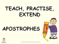 Apostrophe Powerpoint - Teach, Practise, Extend