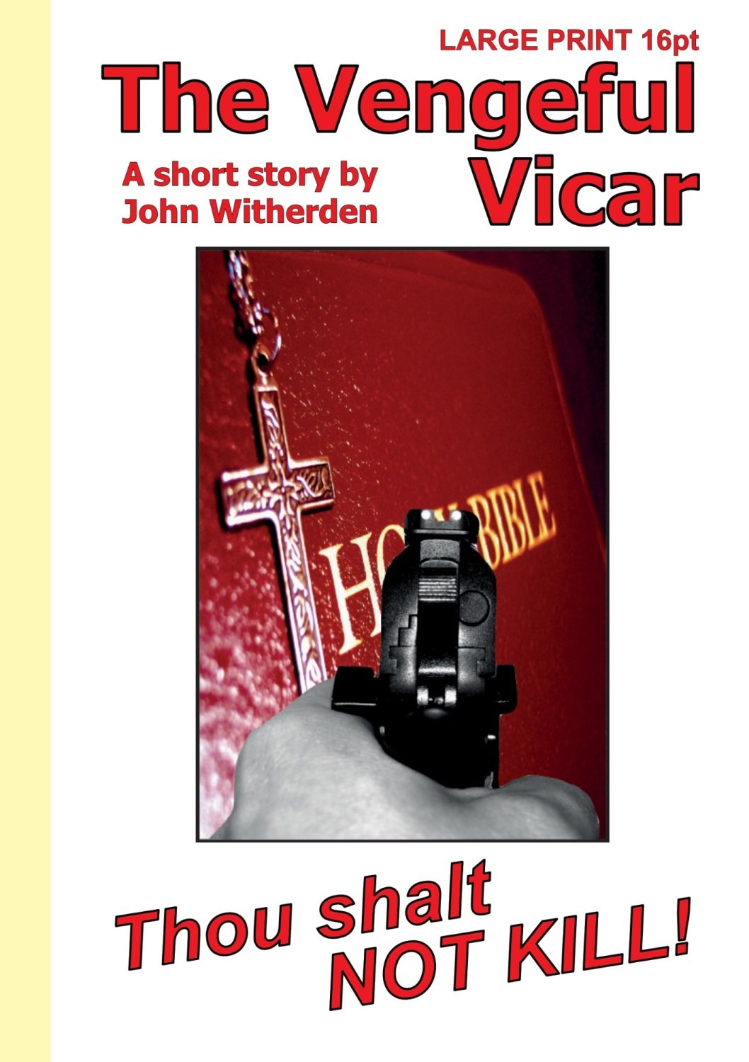 The Vengeful Vicar by John Witherden