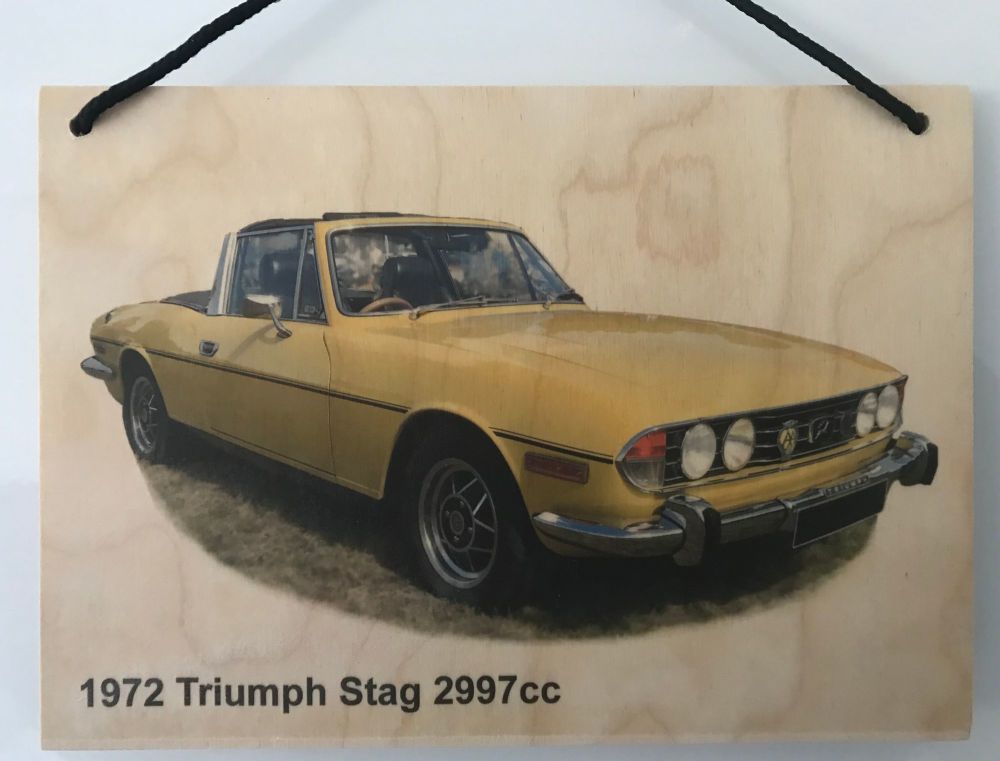 Triumph Stag 2997cc 1972 - Wooden Plaque A5 (210 x 148mm)