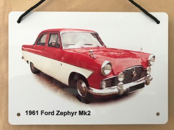 Ford Zephyr Mk2 1961 - Aluminium Plaque A5 (148 x 210mm) or 203 x 304mm