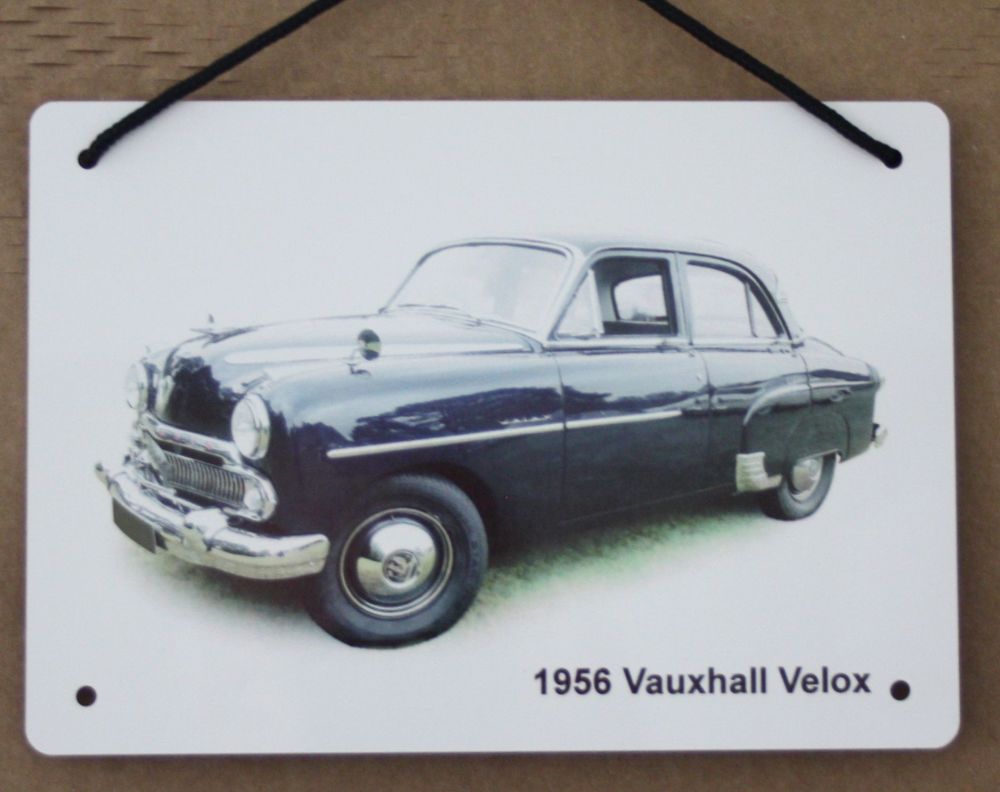 Vauxhall Velox 1956 - A5 Aluminium Plaque - Ideal Gift for the Car Enthusia