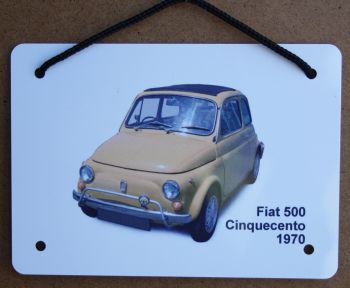 Fiat 500 1970 - Aluminium Plaque (A5 or 203x304mm) - Present for the Italian Car Enthusiast