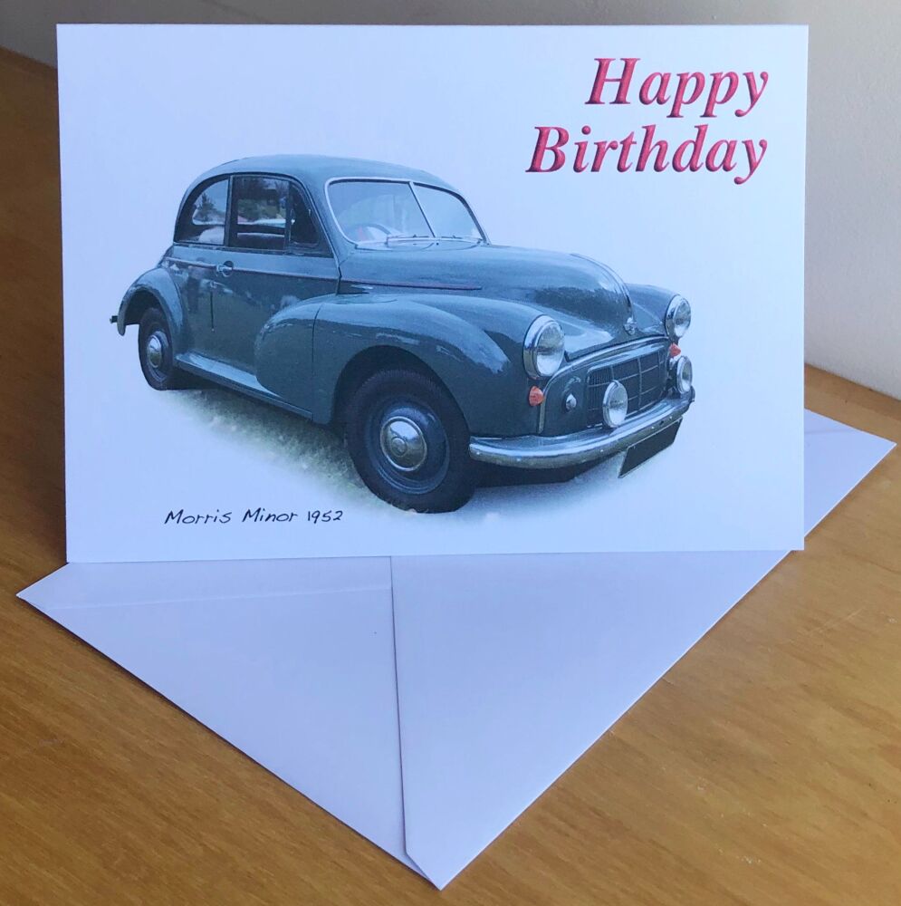 Morris Minor 1952 - Birthday, Anniversary, Retirement or Blank Card & Envel