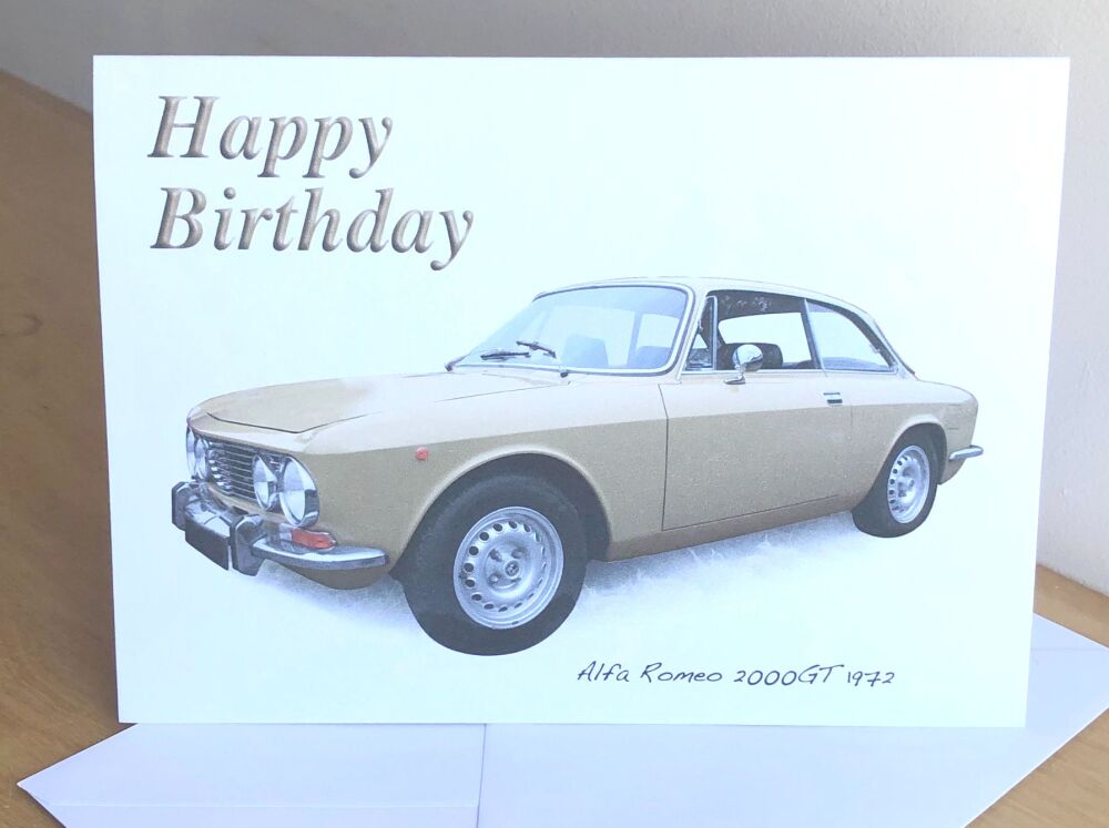 Alfa Romeo 2000GTV 1972 - Birthday, Anniversary, Retirement or Blank Card & Envelope