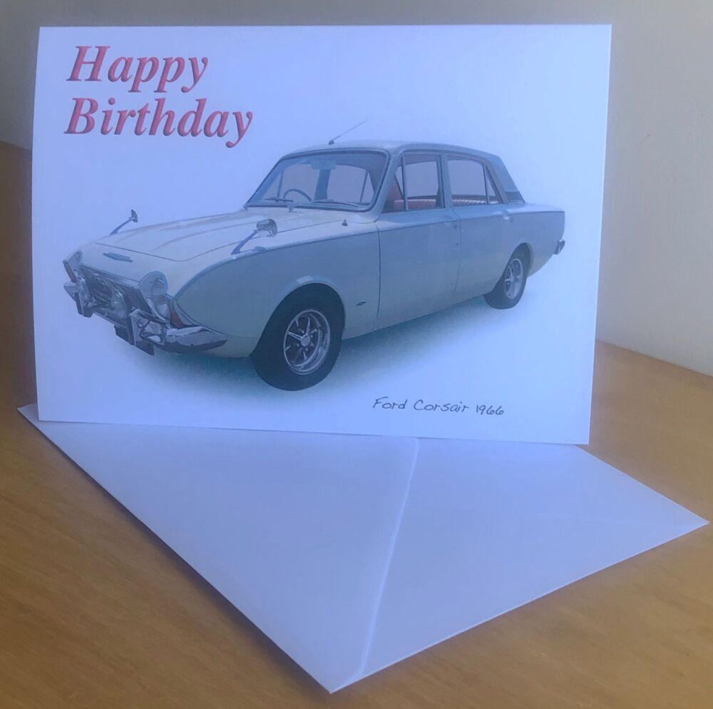Ford Corsair 1966 - Birthday, Anniversary, Retirement or Blank Card & Envel
