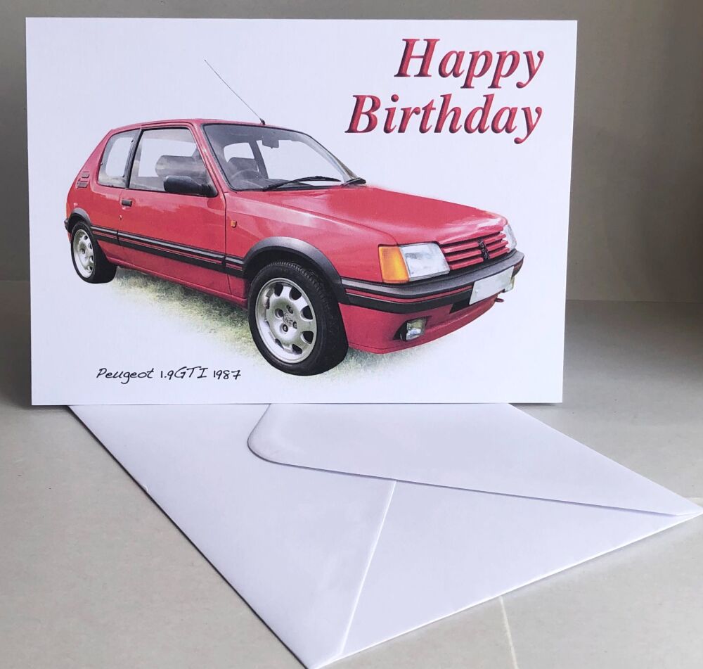 Peugeot 1.9GTI 1987 - Birthday, Anniversary, Retirement or Blank Card & Env