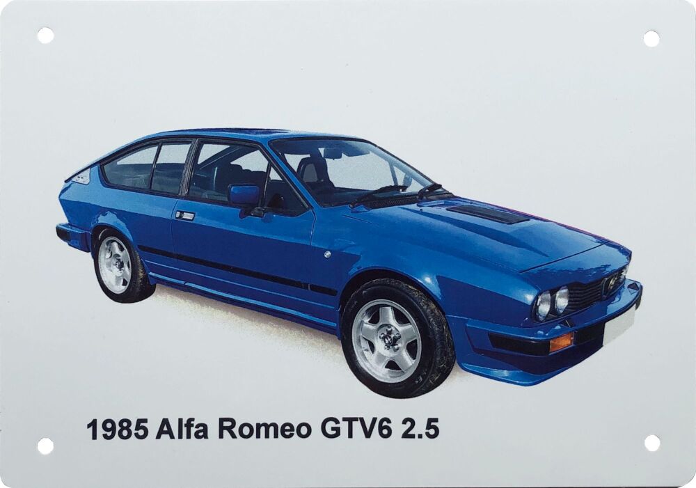 Alfa Romeo GTV6 2.5 1985 - Aluminium Plaque (A5 or 203x304mm) - Present for
