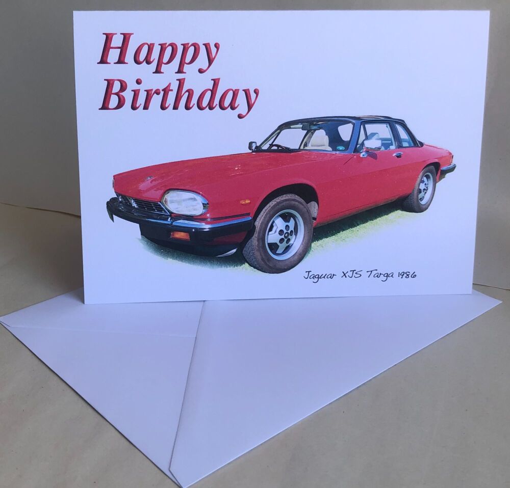 Jaguar XJS Targa 1986 - Birthday, Anniversary, Retirement or Blank Card & E