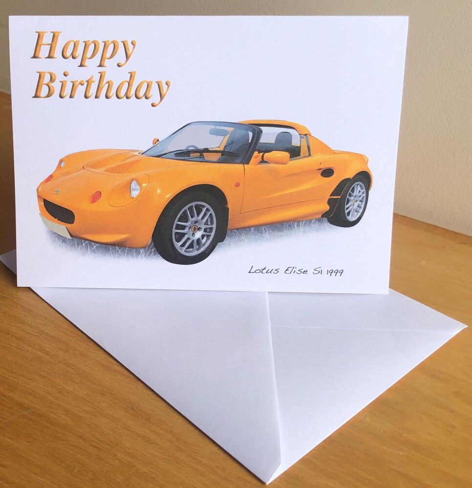 Lotus Elise S1 1999 - Birthday, Anniversary, Retirement or Blank Card & Env