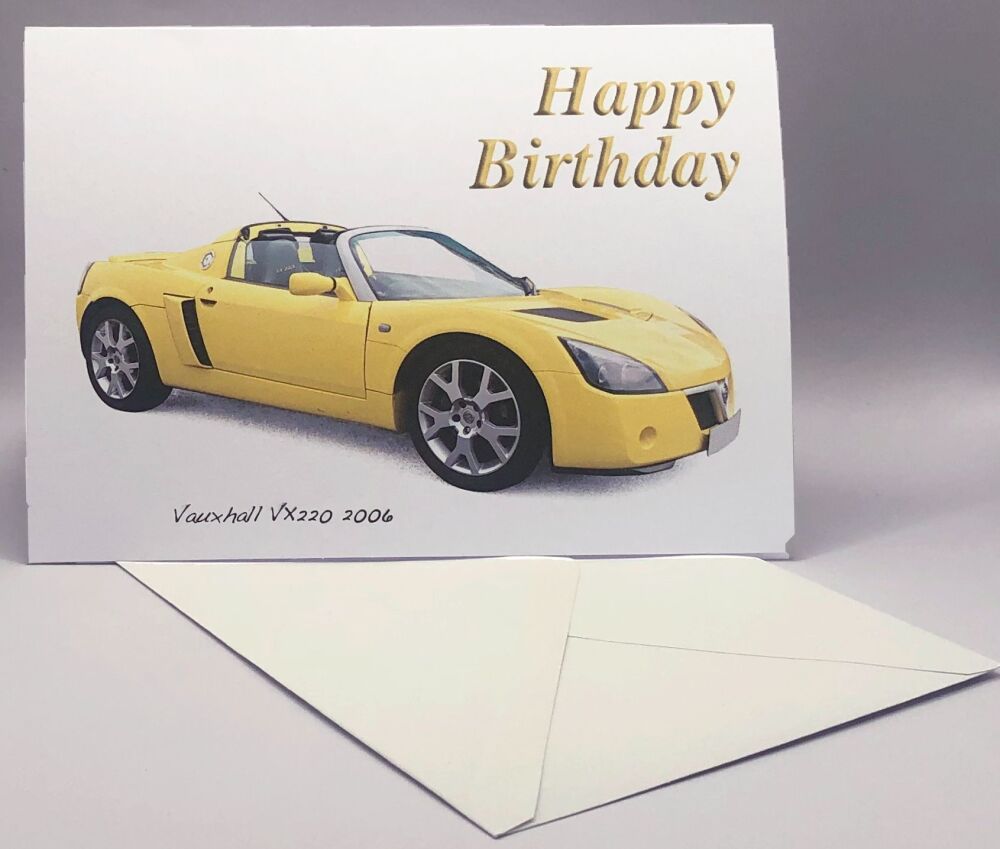 Vauxhall VX220 2006 - Birthday, Anniversary, Retirement or Blank Card & Envelope