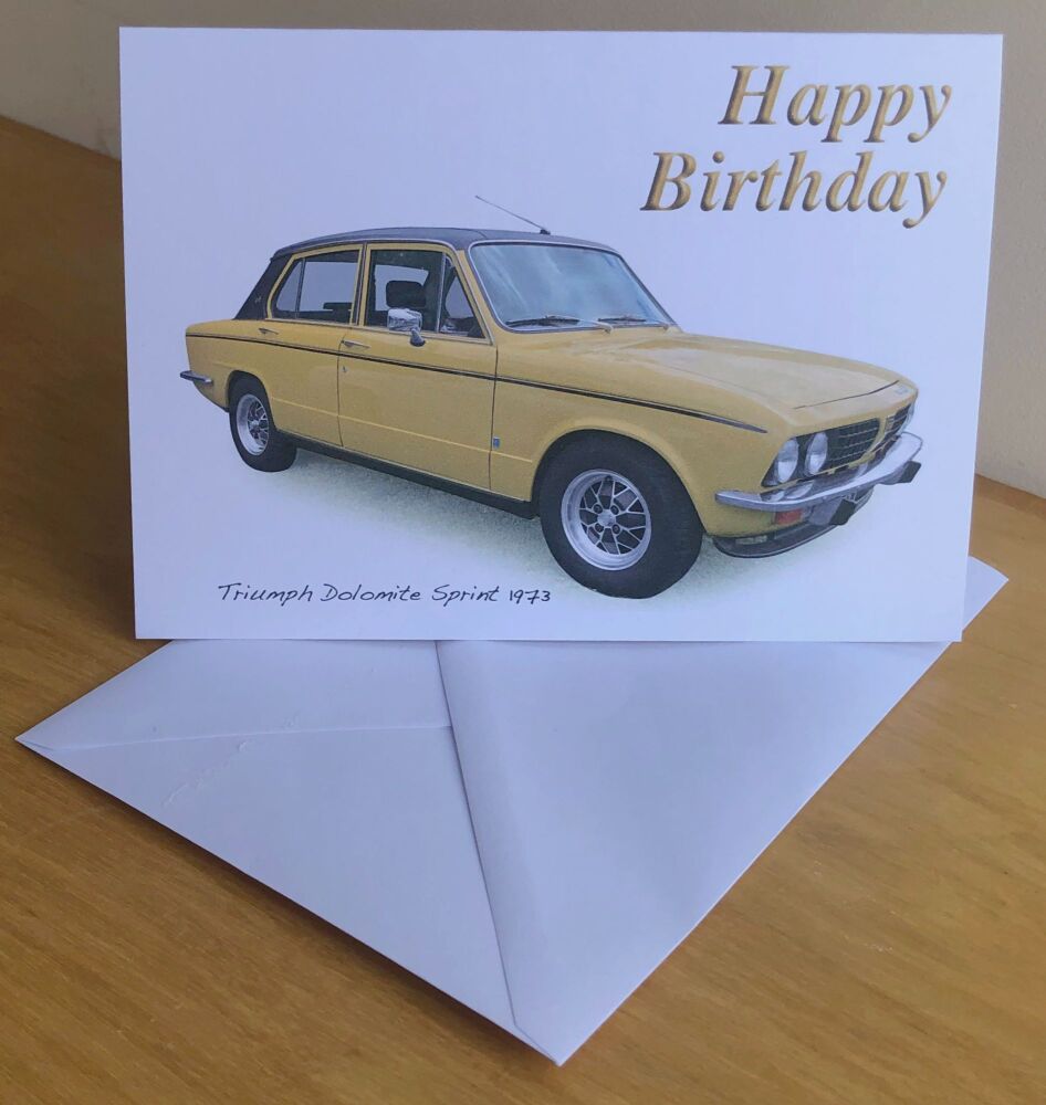 Triumph Dolomite Sprint 1973 - Birthday, Anniversary, Retirement or Blank Card & Envelope