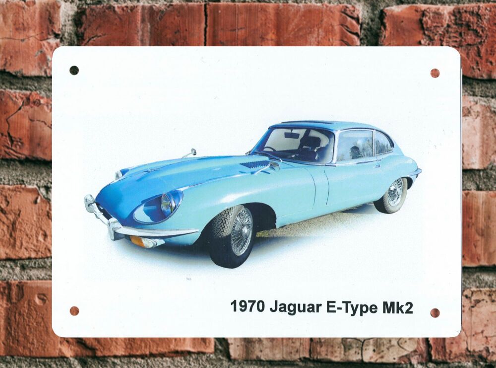 Jaguar E-Type Mk2 Coupe 1970 - A5 or 203 x 304mm Aluminium Plaque - Ideal Gift for the E-Type Enthusiast