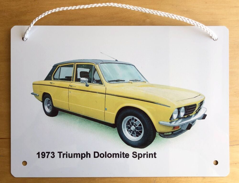 Triumph Dolomite Sprint 1973 - 148 x 210mm (A5) or 203 x 304mm Aluminium Plaque - Gift for British Car Fan