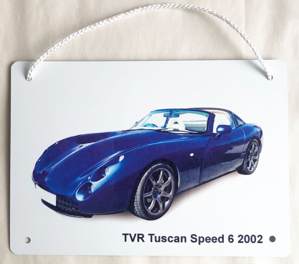 TVR Tuscan Speed 6 2002 - 148 x 210mm (A5) or 203 x 304mm Aluminium Plaque - Ideal Gift for Sports Car Enthusiast