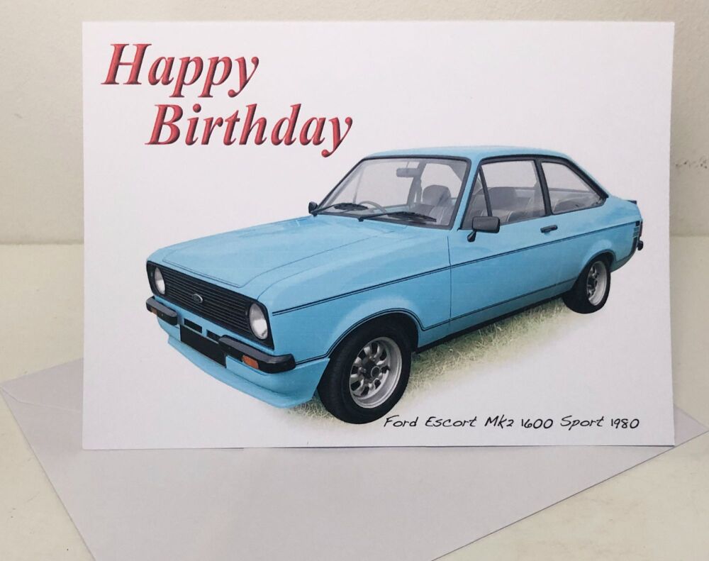 Ford Escort Mk2 1600 Sport 1980 (Blue) - Birthday, Anniversary, Retirement or Blank Card & Envelope