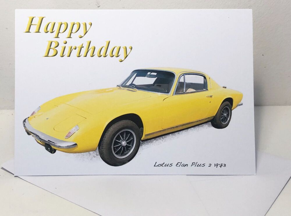 Lotus Elan Plus 2S 1973 (Yellow)- Birthday, Anniversary, Retirement or Blank Card & Envelope