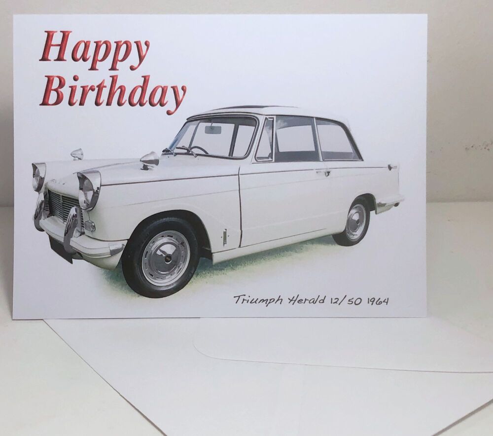 Triumph Herald 12/50 1964- Birthday, Anniversary, Retirement or Blank Card & Envelope