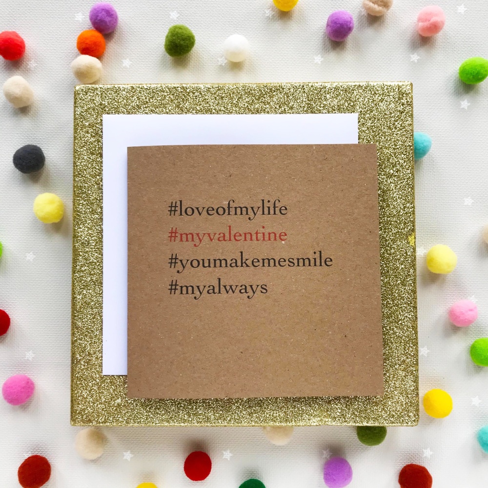 Valentine's  Hashtag Greeting Card - 'My Valentine'