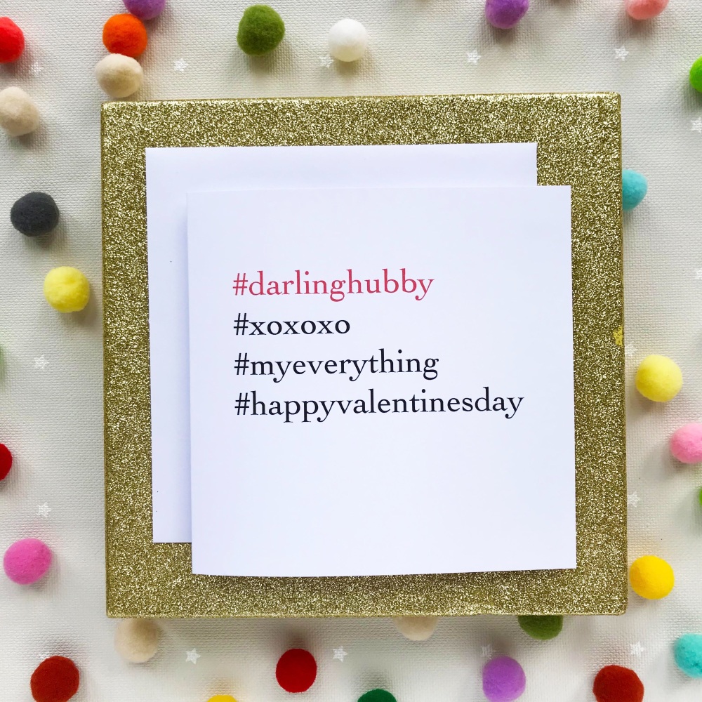 Valentine's Hashtag Greeting Card - Darling Hubby