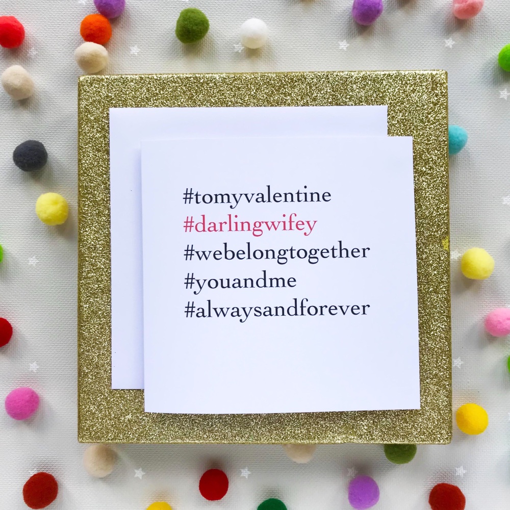 Valentine's Hashtag Greeting Card - Darling Wifey
