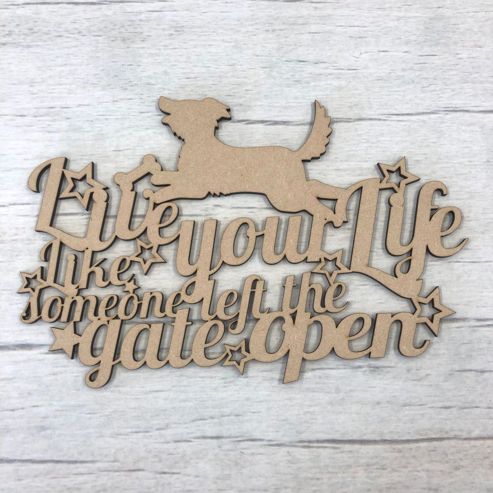 Wooden Live your Life happy dog wall hanging plaque