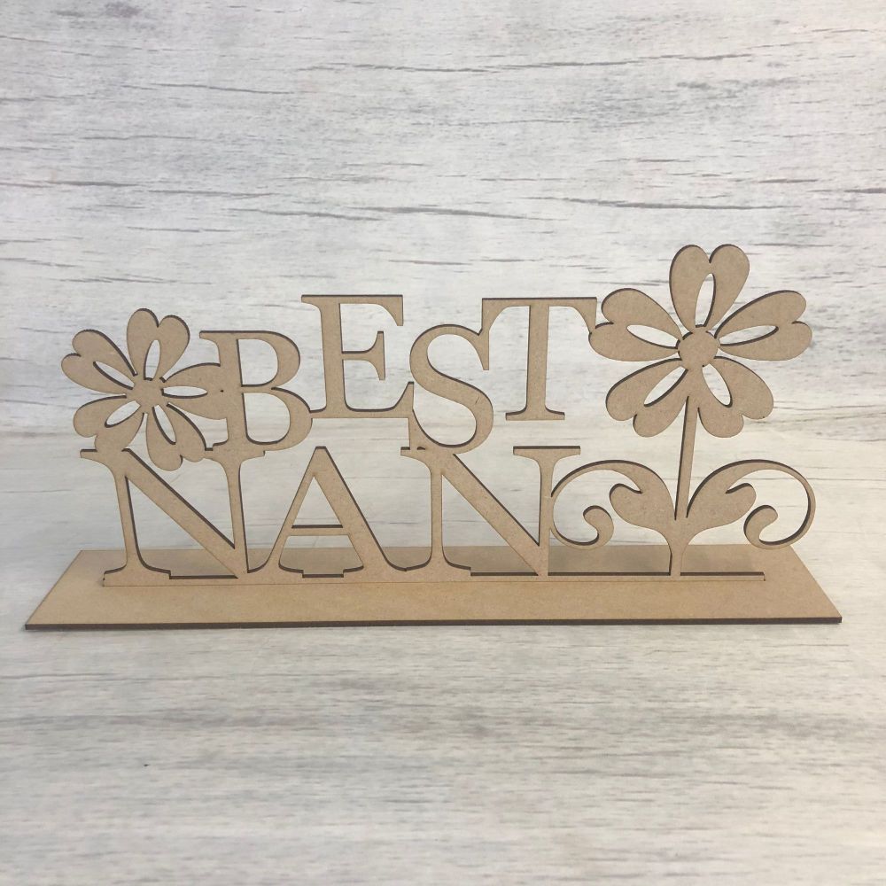 Free standing plaque - 'Best Nan' 