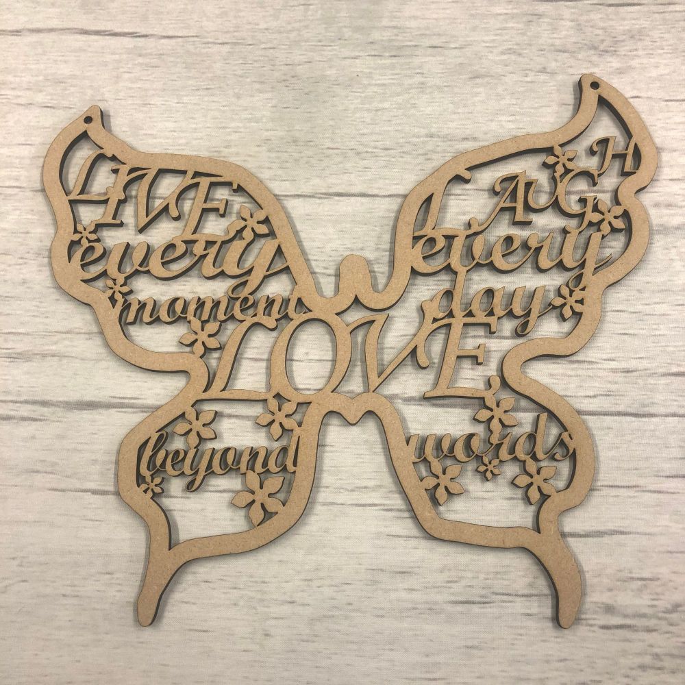'Live every moment..' Butterfly - hanging plaque