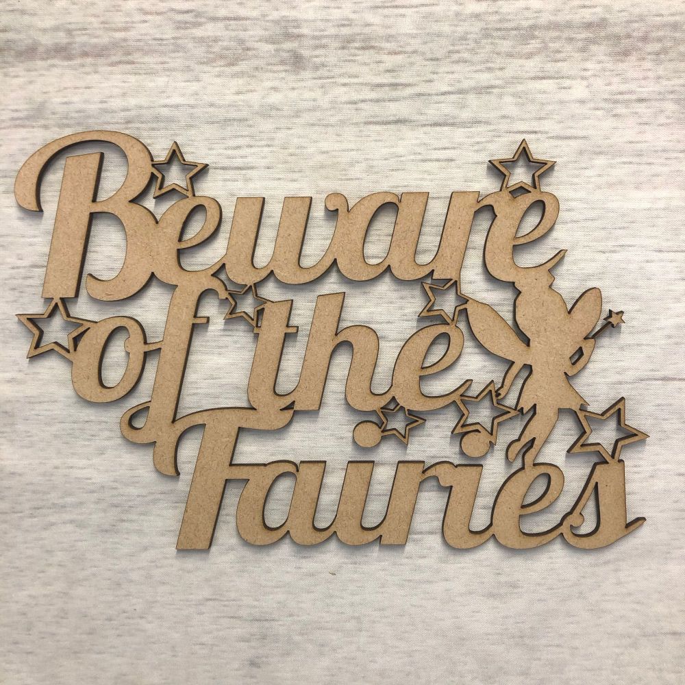 Wall plaque - 'Beware of the Fairies'
